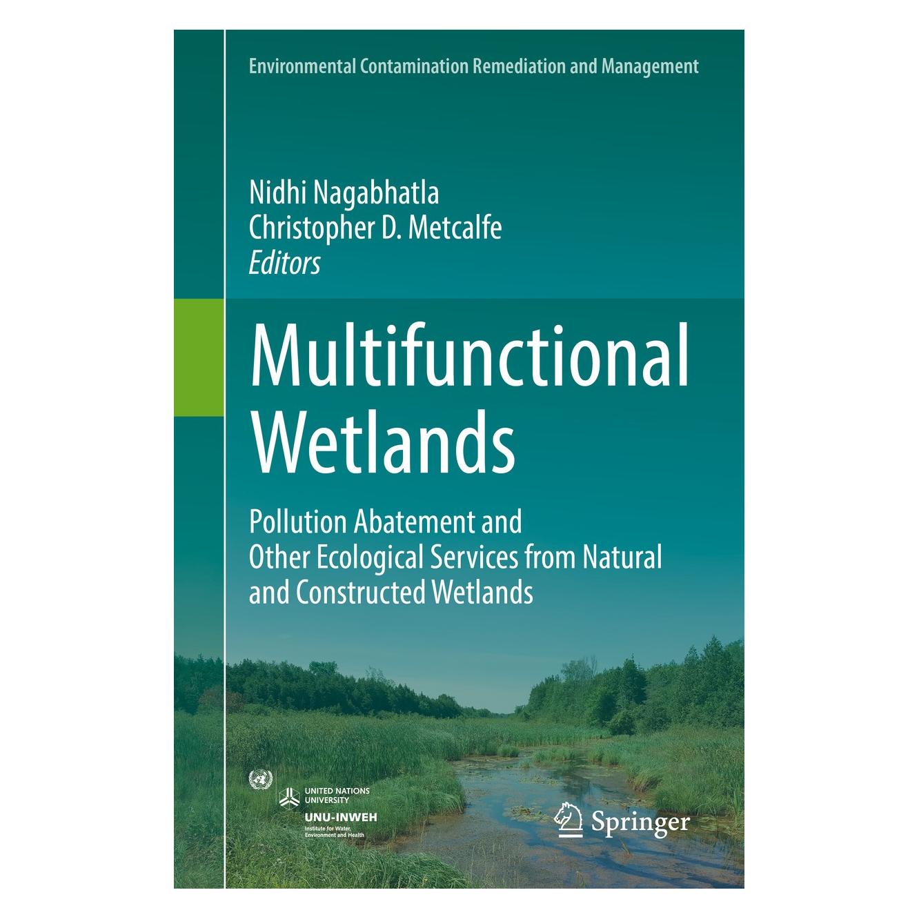 Springer Multifunctional Wetlands (Englisch, Hardcover, Christopher D. Metcalfe, Nidhi Nagabhatla) (9783319674155)