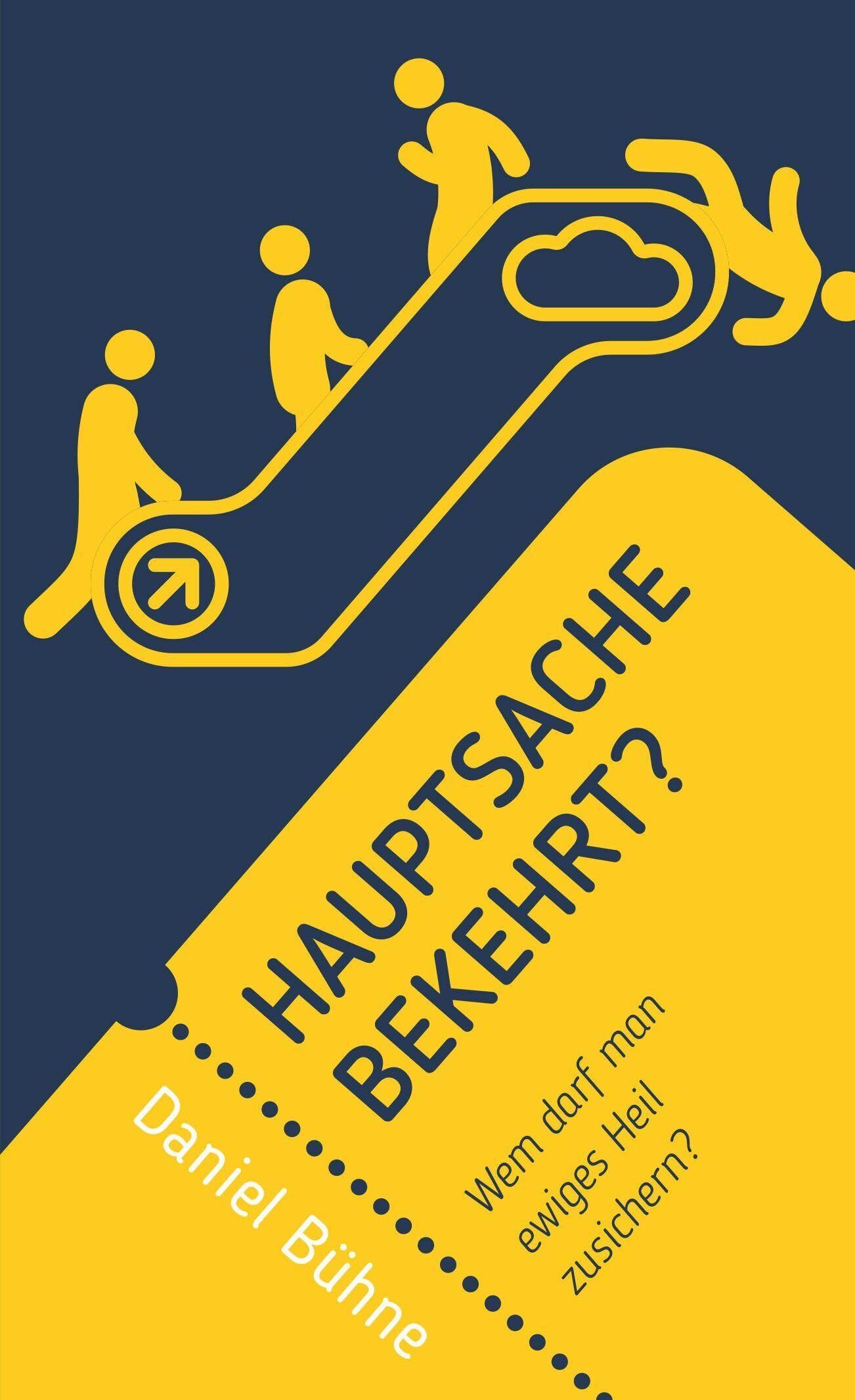 Daniel Bühne - Hauptsache bekehrt? - Preis vom 19.10.2026 19:33:35 h