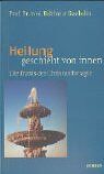 Balthasar Staehelin - Heilung geschieht von innen - Preis vom 12.10.2026 11:37:12 h