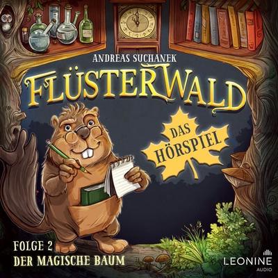 Flüsterwald - Das Hörspiel: Der magische Baum (Folge 2) - Andreas Suchanek, Audio, 4061229427357