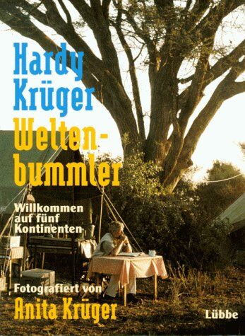 Hardy Krüger - Weltenbummler. Willkommen auf fünf Kontinenten - Preis vom 01.10.2026 17:08:56 h