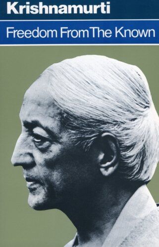 Jiddu Krishnamurti - Freedom from the Known - Preis vom 10.10.2026 11:48:34 h