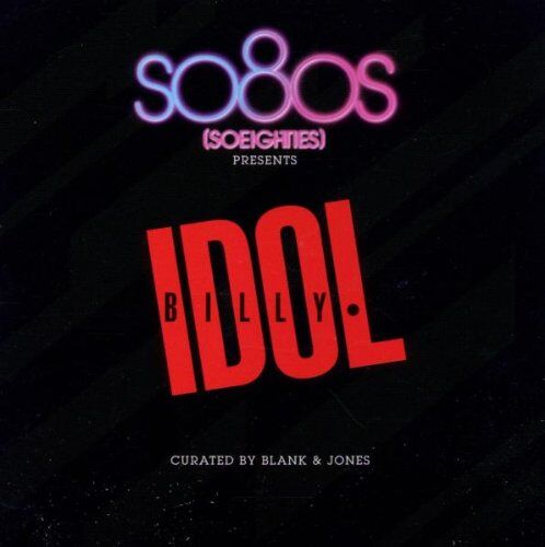 Billy Idol - So80s Presents Billy Idol - Curated By Blank & Jones - Preis vom 30.09.2026 09:01:18 h