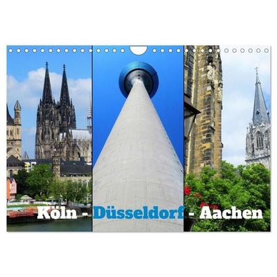 Köln, Düsseldorf, Aachen (Wandkalender 2027 DIN A4 quer), CALVENDO Monatskalender