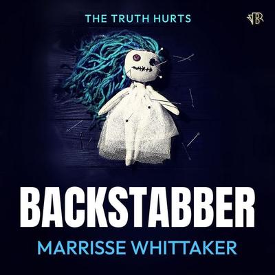 Backstabber - Marrisse Whittaker, Audio, 9798337210537