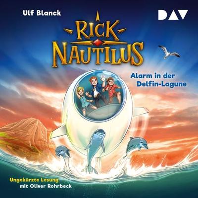Rick Nautilus – Teil 3: Alarm in der Delfin-Lagune - Ulf Blanck, Audio, 9783742420664