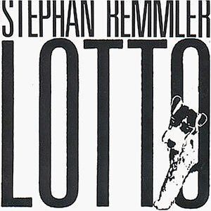 Stephan Remmler - Lotto - Preis vom 11.10.2026 03:10:56 h