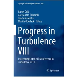 Progress in Turbulence VIII, Fachbücher von Alessandro Talamelli, Martin Oberlack, Joachim Peinke