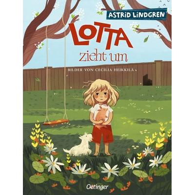 Lotta zieht um, Gebundene Ausgabe von Astrid Lindgren, Verlag Friedrich Oetinger GmbH, 978-3-7512-0482-8