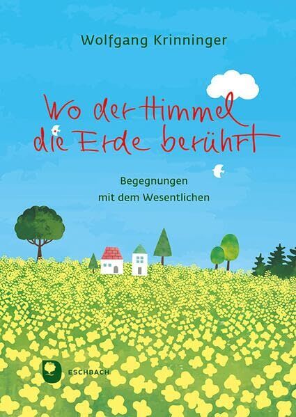 Wolfgang Krinninger - Wo der Himmel die Erde berührt - Preis vom 09.10.2026 07:28:09 h