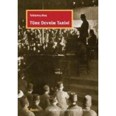 Türk Devrim Tarihi, Taschenbuch von Toktamis Ates, İstanbul Bilgi Üniversitesi Yayinlari