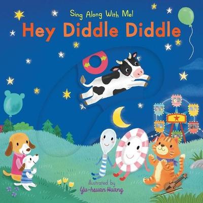Hey Diddle Diddle, Gebundene Ausgabe von Yu-Hsuan (ILT) Nosy Crow (COR)/ Huang, Candlewick Press (ma), 978-1-5362-2762-8
