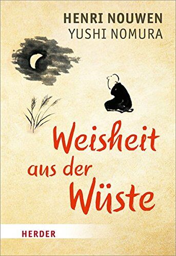 Yushi Nomura - Weisheit aus der Wüste (HERDER spektrum) - Preis vom 19.10.2026 19:33:35 h