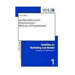 Qualität elektronischer Dienstleistungen: Messung und Auswirkungen, Fachbücher von Ibrahim Köse