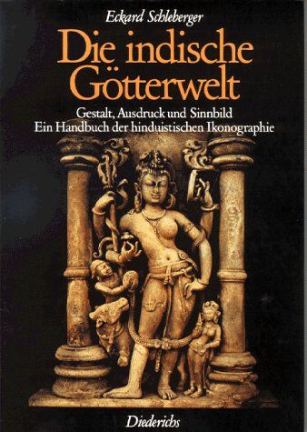 Eckard Schleberger - Die indische Götterwelt - Preis vom 10.10.2026 11:48:34 h