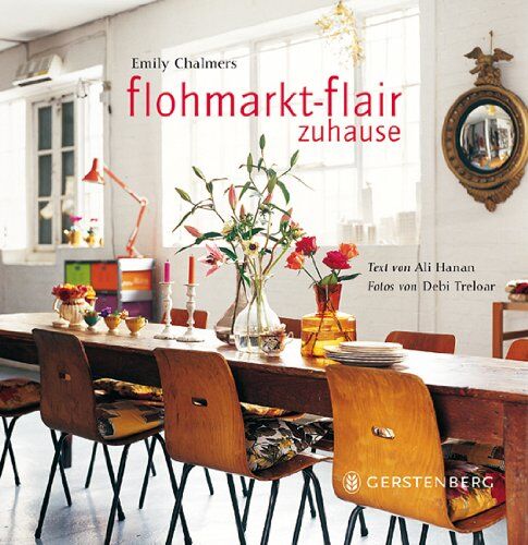 Emily Chalmers - Flohmarkt-Flair zuhause - Preis vom 12.10.2026 11:37:12 h