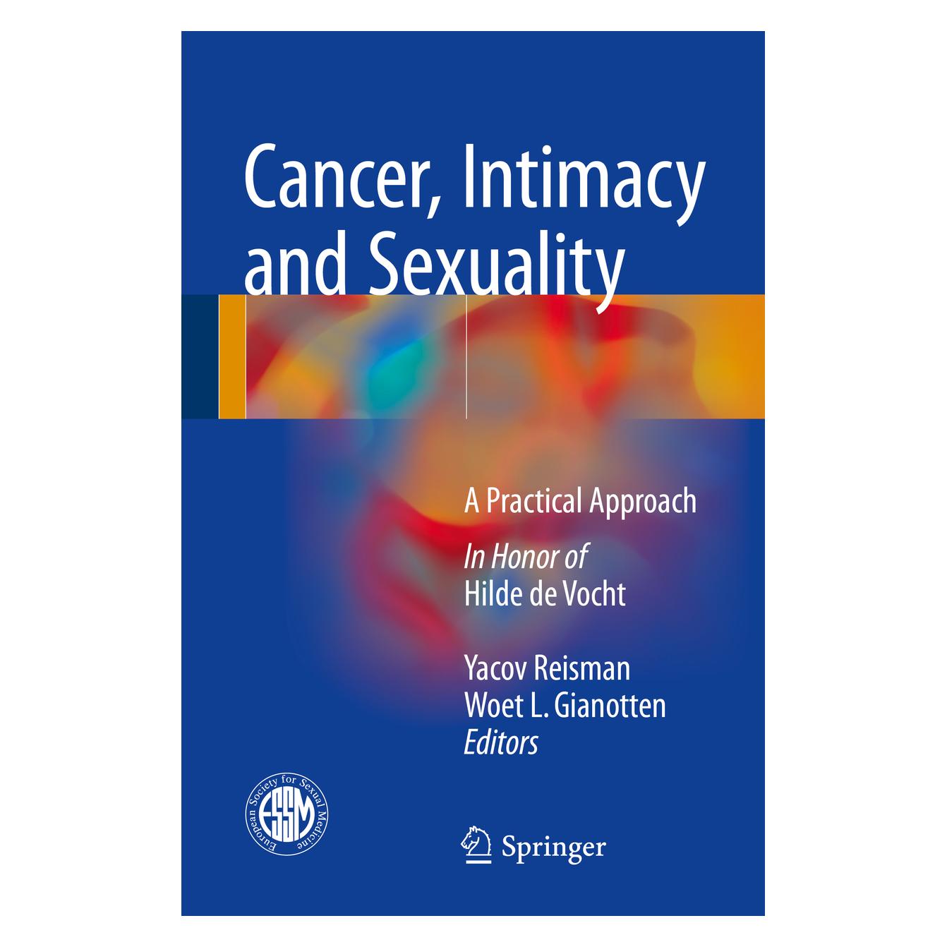 Springer Cancer, Intimacy and Sexuality (Englisch, Softcover, Woet L. Gianotten, Yacov Reisman) (9297170)