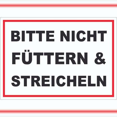 HB-Druck Bitte nicht streicheln und füttern Aufkleber streicheln füttern verboten A5 (148x210mm)