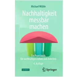 Wühle:Nachhaltigkeit messbar machen, Fachbücher von Michael Wühle