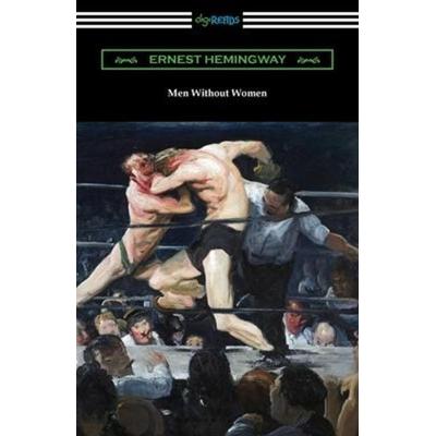 Men Without Women, Taschenbuch von Ernest Hemingway, Neeland Media, 978-1-4209-8120-9
