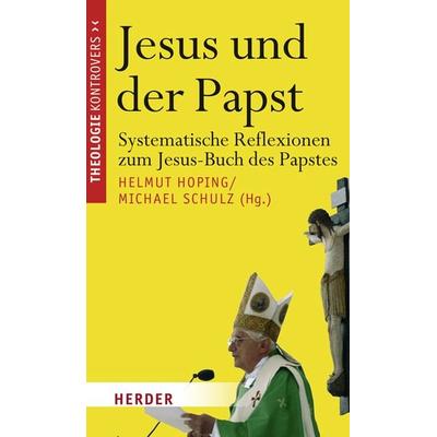 Jesus und der Papst, Taschenbuch von Helmut Hoping,Michael Schulz, Herder, 978-3-451-29725-0