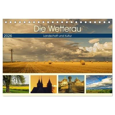 Die Wetterau - Landschaft und Kultur (Tischkalender 2026 DIN A5 quer), CALVENDO Monatskalender
