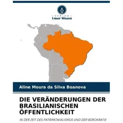 Boanova:DIE VERÃNDERUNGEN DER BRASILIAN, Schulbücher von Aline Moura da Silva Boanova