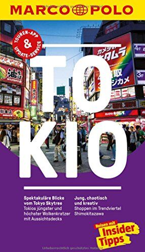 Hans-Günther Krauth - MARCO POLO Reiseführer Tokio: Reisen mit Insider-Tipps. Inklusive kostenloser Touren-App & Update-Service - Preis vom 05.10.2026 03:47:11 h