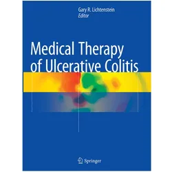 Medical Therapy of Ulcerative Colitis, Fachbücher von Gary R. Lichtenstein