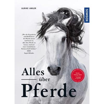 Alles über Pferde, Gebundene Ausgabe von Ulrike Amler, Franckh-Kosmos