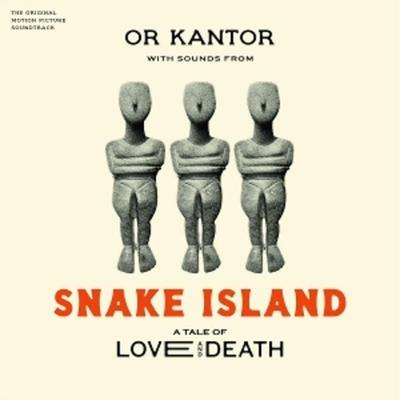 Snake Island - Or Kantor & Sefi Zisling, Vinyl