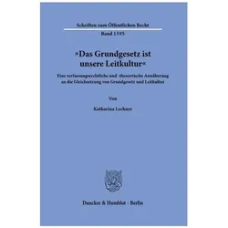 'Das Grundgesetz ist unsere Leitkultur', Fachbücher von Katharina Lechner