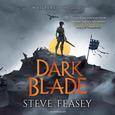 Dark Blade - Steve Feasey, Audio, 9781526616401