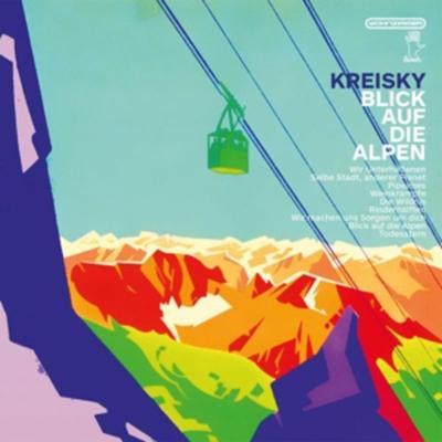 Blick Auf Die Alpen - Kreisky, Vinyl