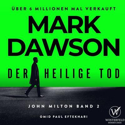 Der heilige Tod - Thriller ( John Milton 2 ) - Mark Dawson, Audio, 4069829533362