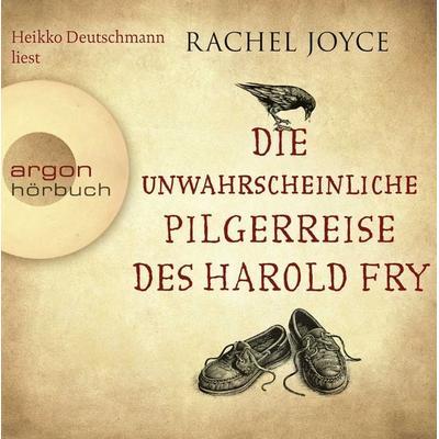 Die unwahrscheinliche Pilgerreise des Harold Fry - Rachel Joyce, CD, 9783839891674