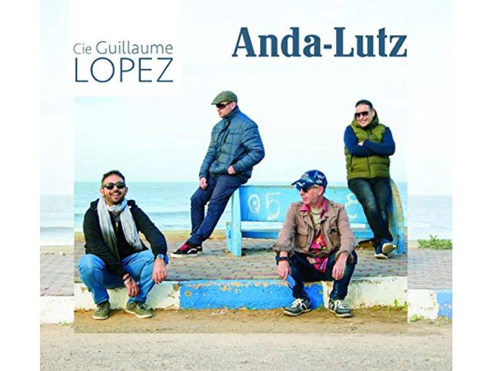Guilllaume Lopez - Anda-Lutz