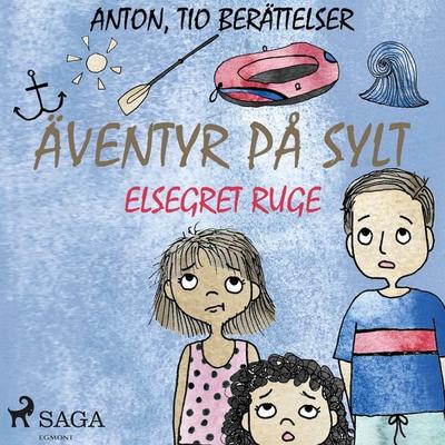 Äventyr på Sylt - Elsegret Ruge, Audio, 9788726699524