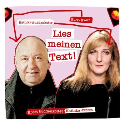 Lies meinen Text - Horst Evers,Katinka Buddenkotte, Audio, 4251489305957