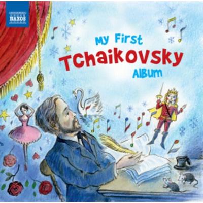 My First Tchaikovsky Album - Peter Iljitsch Tschaikowsky, CD, 0747313821471