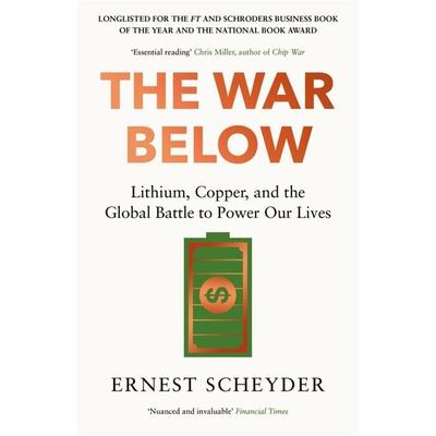 The War Below: AS HEARD ON BBC RADIO 4 'TODAY'; Taschenbuch von Ernest Scheyder, Bonnier Books UK, 978-1-80418-637-4