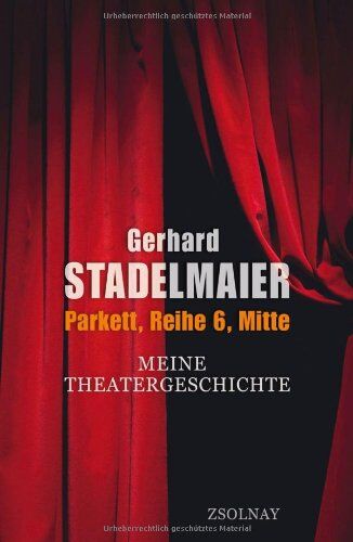 Gerhard Stadelmaier - Parkett, Reihe 6, Mitte - Preis vom 11.10.2026 03:10:56 h