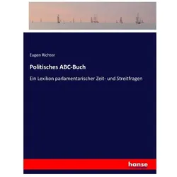Politisches ABC-Buch, Sachbücher von Eugen Richter