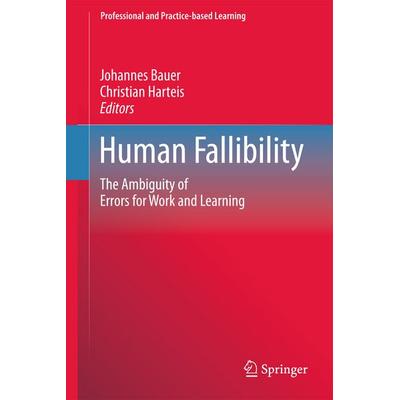 Human Fallibility, Taschenbuch von , Springer Netherland, 978-94-007-9244-9