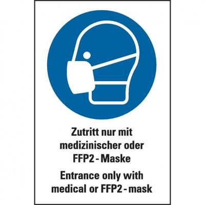 Aufkleber I Gebots-Kombischild Zutritt nur mit med./FFP2 Maske, DE/EN, Folie, 200x300mm