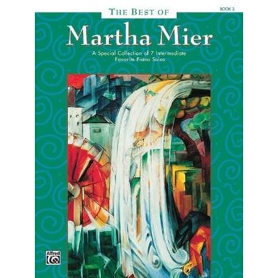 The Best of Martha Mier, Book 3, Taschenbuch von Martha Mier, Alfred Music Publishing, 978-0-380-81138-0