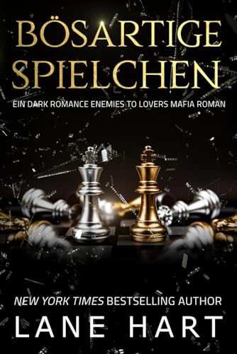 Lane Hart - Bösartige Spielchen: Ein Dark Romance Enemies to Lovers Mafia Roman (Sin City Mafia, Band 3) - Preis vom 30.09.2026 22:30:23 h