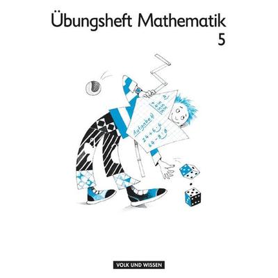 Mein Mathematikbuch 5. Klasse - Übungsheft, Taschenbuch von Christina Zühlke,Birgit Schlabitz, Volk und Wissen Verlag, 978-3-06-009504-9