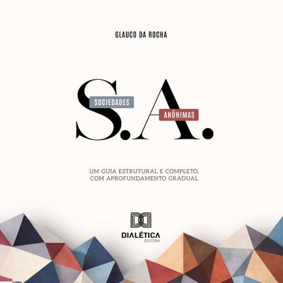 Sociedades Anônimas - Glauco da Rocha, Audio, 9786527090663