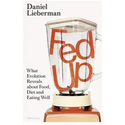 Fed Up, Ratgeber von Daniel Lieberman